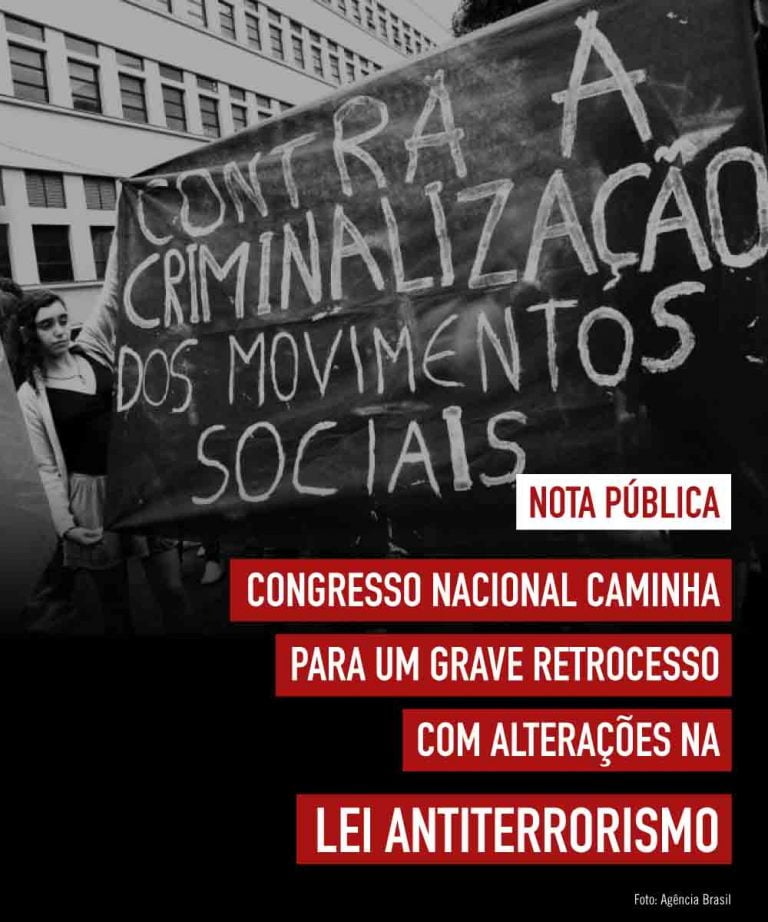 Lei Antiterrorismo Congresso Nacional Caminha Para Um Grave Retrocesso