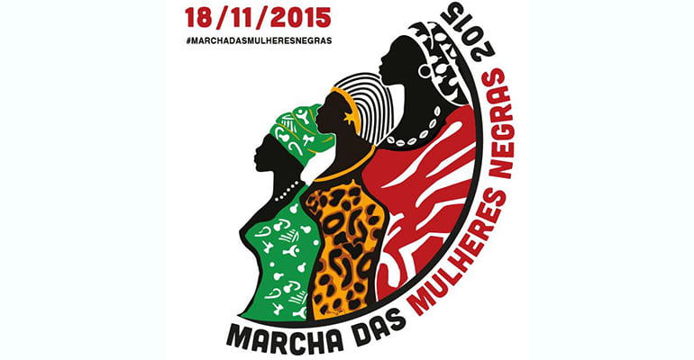 Marcha das Mulheres Negras, dia 18 (quarta). Leia o manifesto!