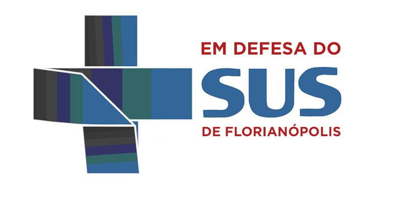 Em defesa do SUS de Florianópolis